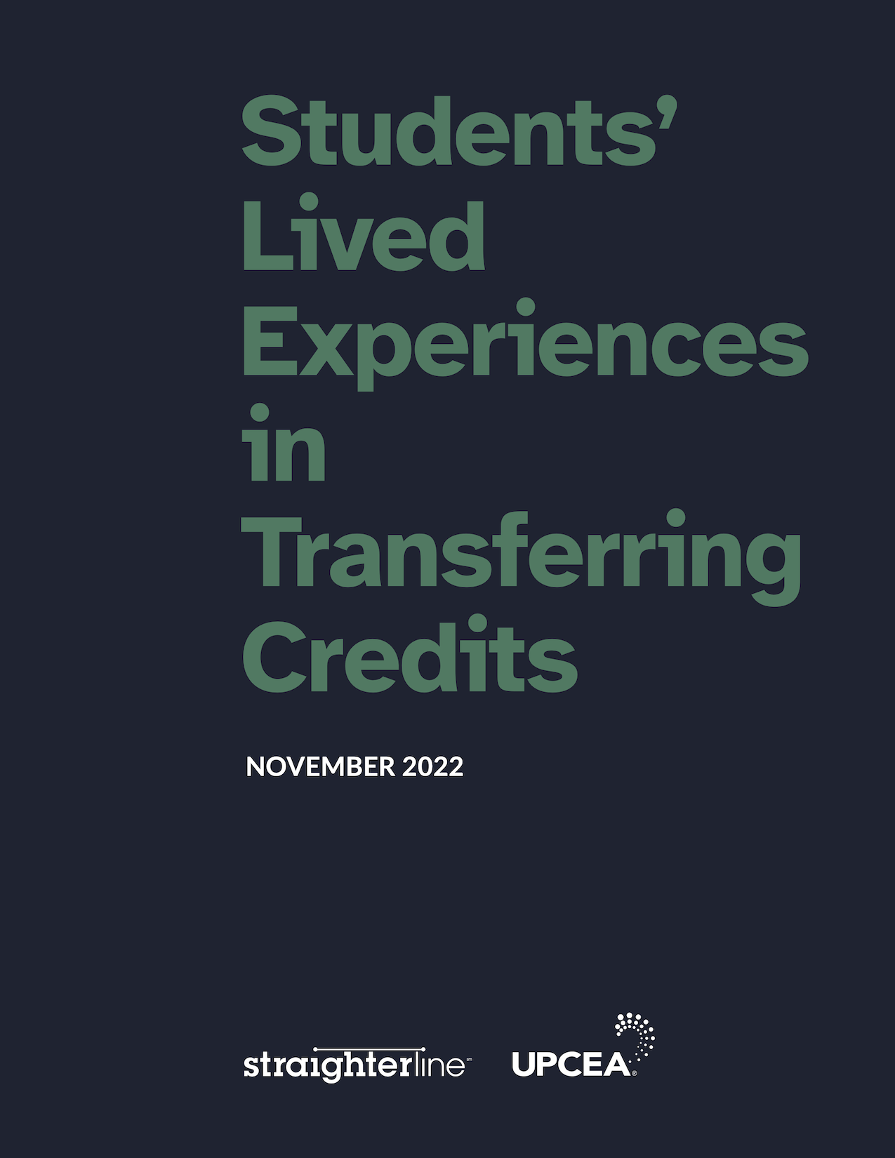 UPCEA_Straighterline_Students_Lived_Experiences_White_Paper_November_2022_COVER